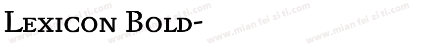 Lexicon Bold字体转换